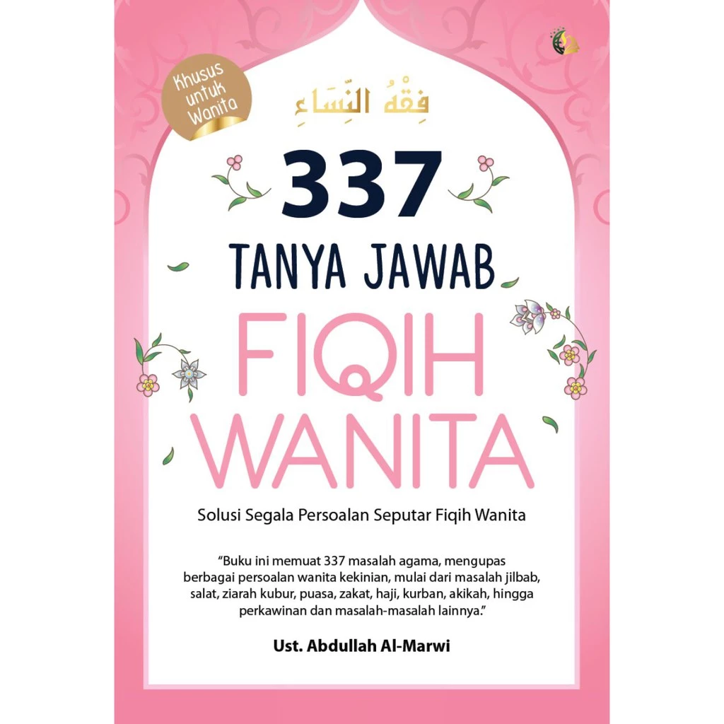 Buku Fiqih Wanita: 337 Tanya Jawab Fiqih Wanita