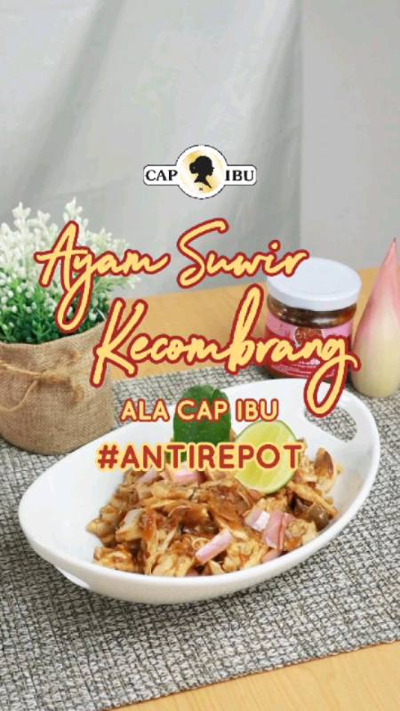 Ayam Suwir Kecombrang #ANTIREPOT ala Cap Ibu
