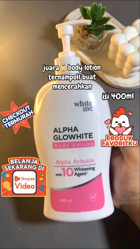 #alphaglowhite #SpillRacunShopee #DiskonRacunShopee #shopeevideo #bodylotion #RacunShopee #racunshopeemurah #bodycareroutine @whiteincofficialshop