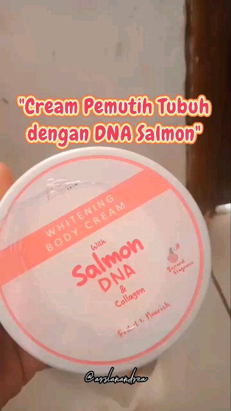 Whitening Body Cream DNA Salmon #pemutihbadan #pemutihkulit #whiteningcream #DiskonRacunShopee #BeautyFashionFestival #RacunShopee