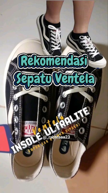 SEPATU VENTELA💗 #sepatu #ventelaoriginal #ventelanewpublic #ventela #_rahmaaa23 #RacunShopee #PromoNonStop #ShopeeCOD #affiliateshopee #PejuangRupiah