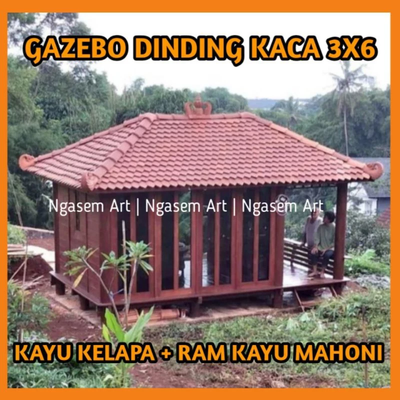 Gazebo Rumah Kayu 3x6 Dinding Kaca | Gasebo Besar