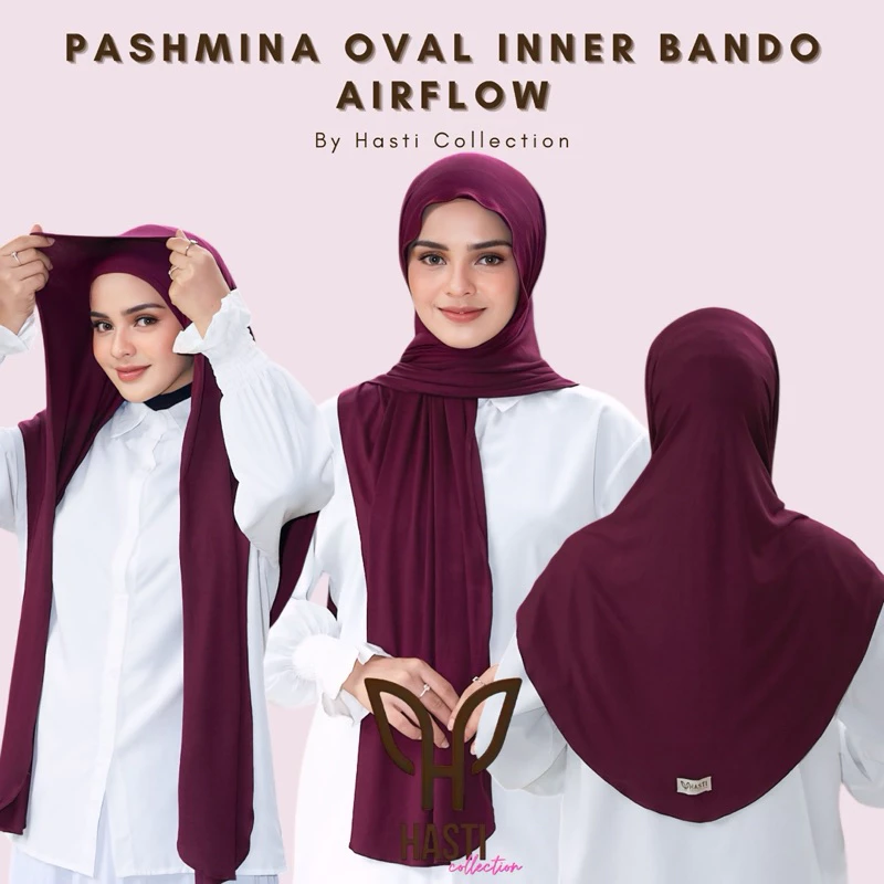 HASTI - Pashmina Oval Inner Bando Airflow Kaos Rayon