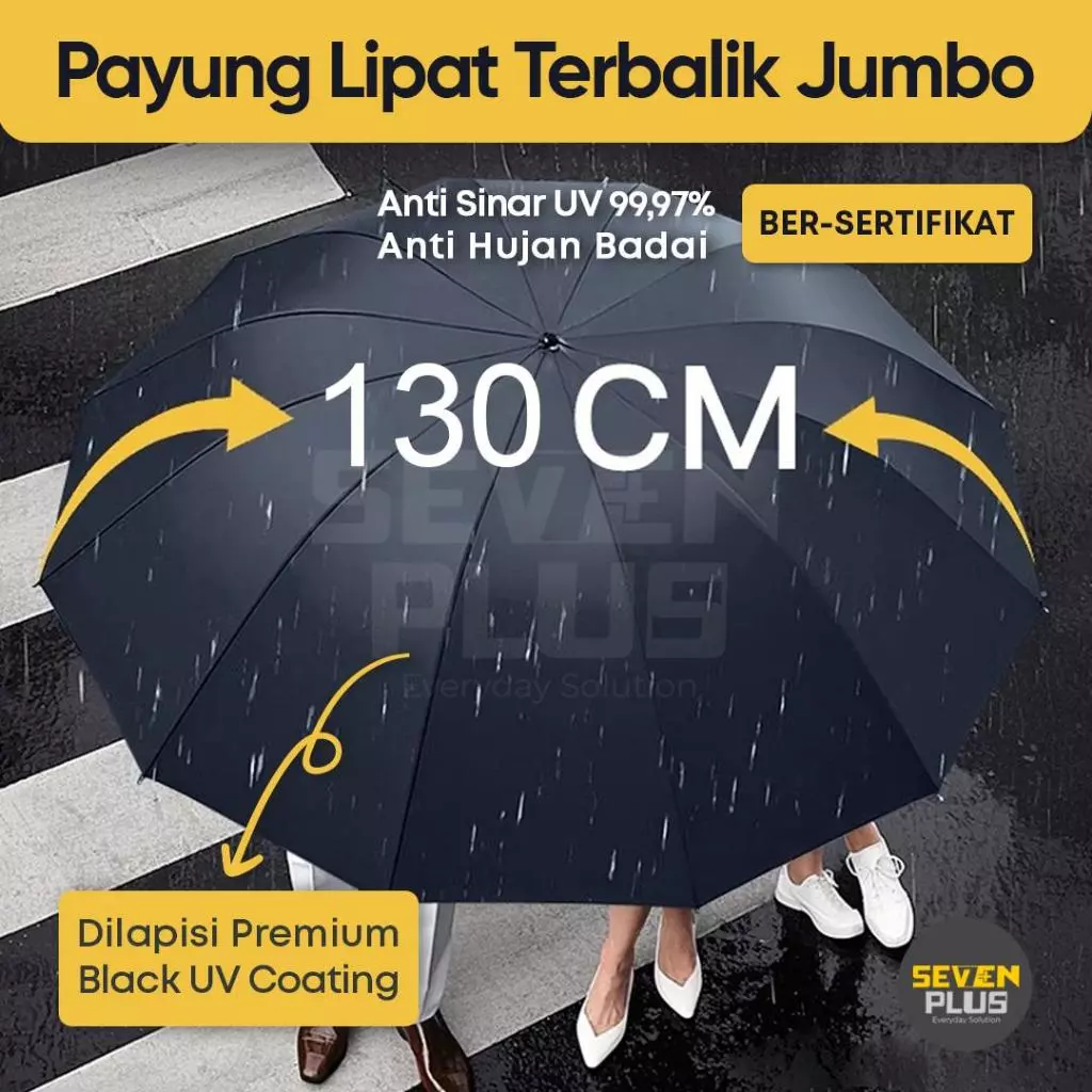 Payung Lipat Terbalik Jumbo Diameter 130cm Anti Sinar UV 99.97% Anti Hujan Badai Buka Tutup Manual Super besar muat 3 orang dengan black uv coating anti uv A uv B reverse umbrella jumbo big kuat premium berkualitas anti karat anti bocor