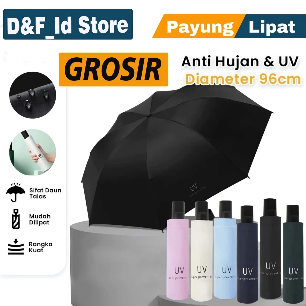 (DF) Grosir Payung Lipat Anti UV Buka Tutup Manual, Desain Praktis & Tahan Lama